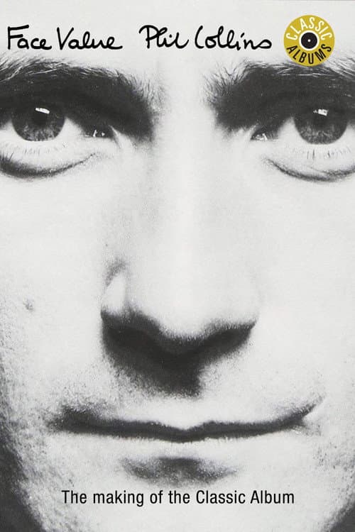 Poster for Classic Albums: Phil Collins - Face Value