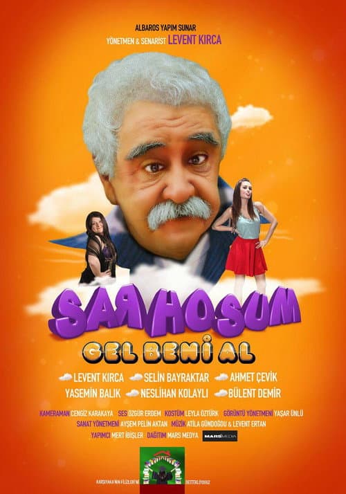 Poster for Sarhoşum Gel Beni Al