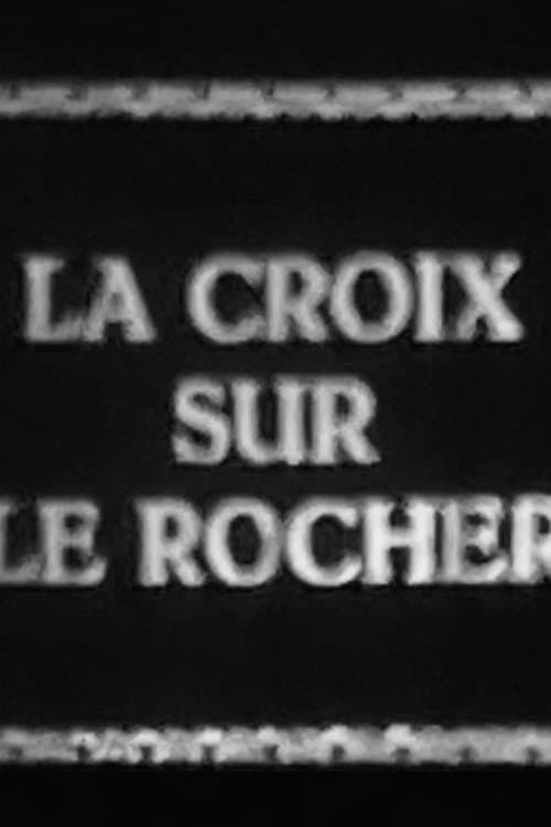Poster for The Cross on the Rock