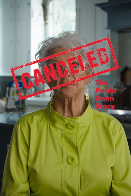 Poster for Canceled: The Paula Deen Story