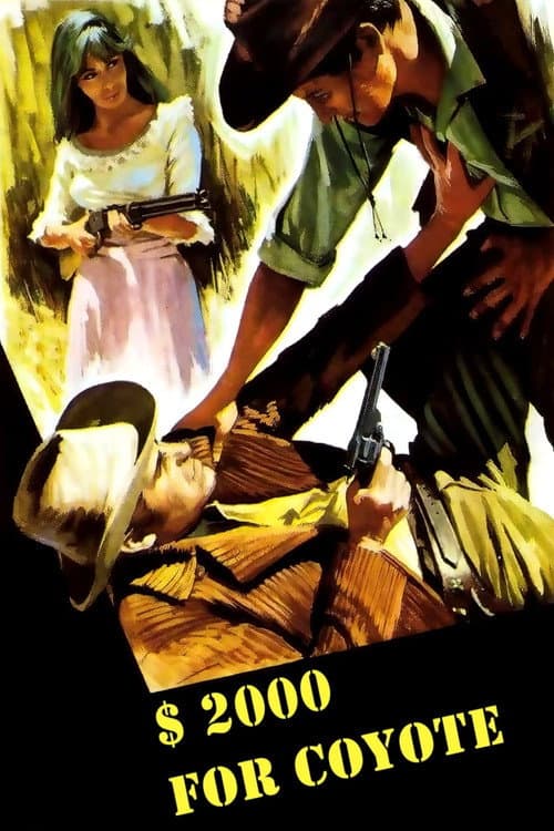 Poster for Two Thousand Dollars for Coyote