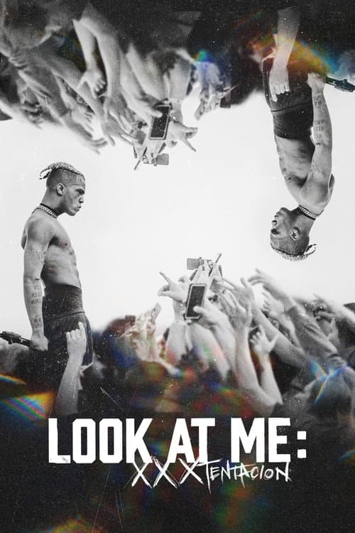 Poster for Look at Me: XXXTENTACION