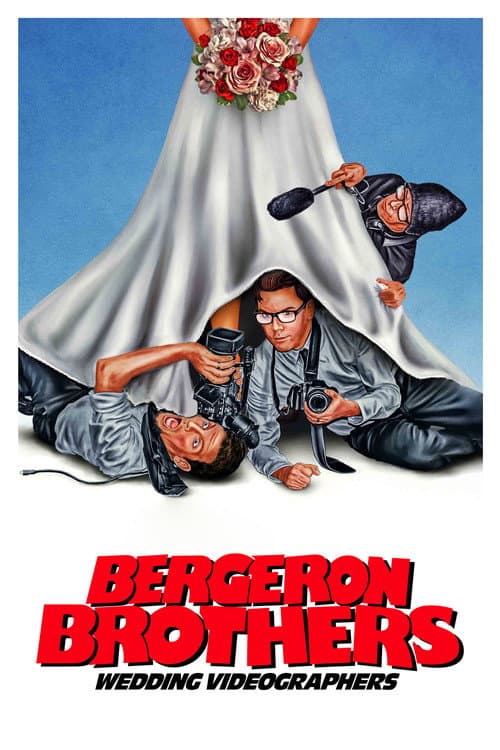 Poster for Bergeron Brothers: Wedding Videographers