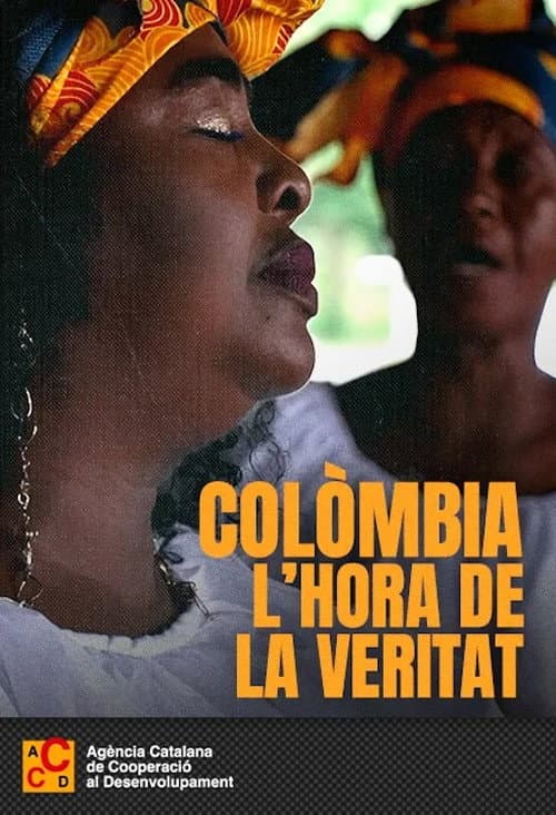 Poster for Colòmbia. L'hora de la veritat