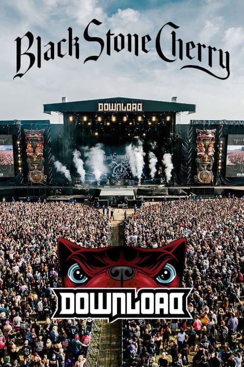 Poster for Black Stone Cherry - Live from Download 2018