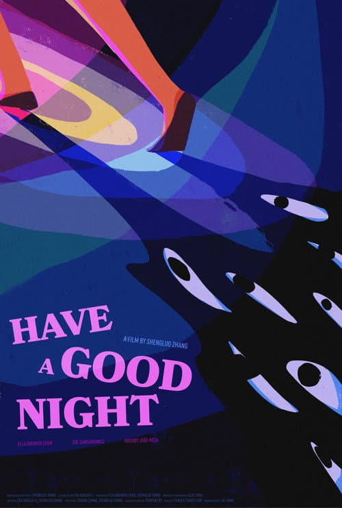Poster for Have a Good Night