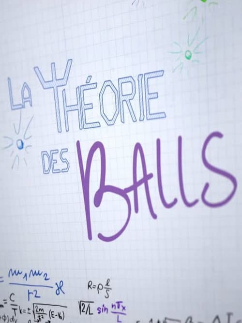 Poster for La Théorie Des Balls
