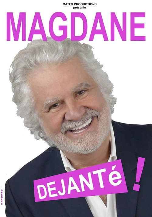 Poster for Roland Magdane : Déjanté