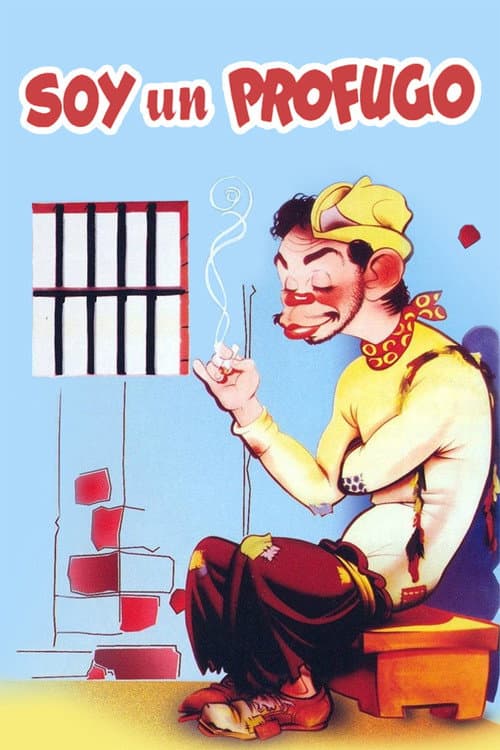 Poster for Soy un prófugo