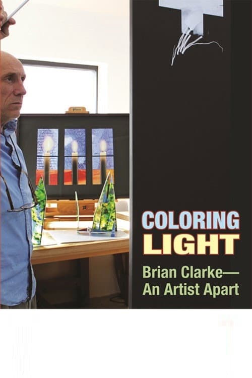 Poster for Colouring Light: Brian Clarke - An Artist Apart