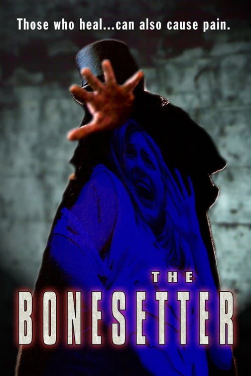 Постер до фільму «The Bonesetter»