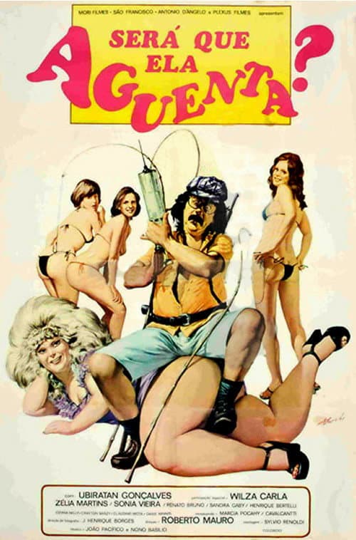 Poster for Será Que Ela Aguenta?