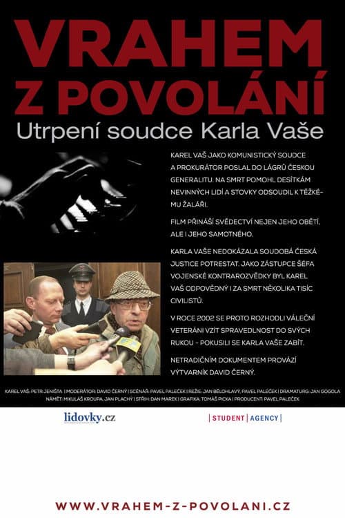 Poster for Vrahem z povolání – Utrpení soudce Karla Vaše
