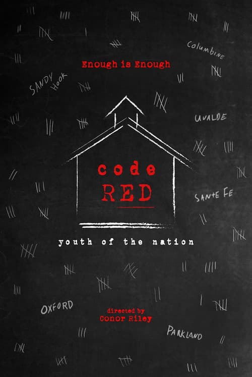 Poster for Code Red: Youth of the Nation