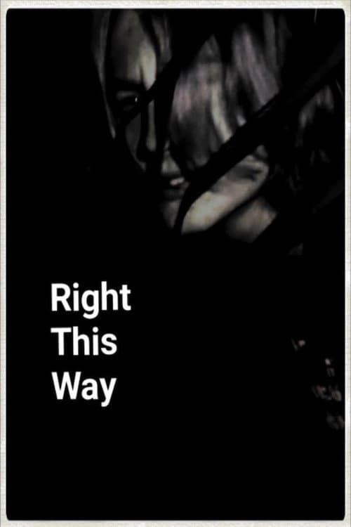 Poster for Right This Way
