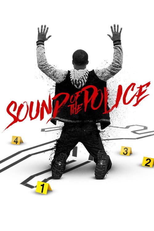 Постер до фільму «Sound of the Police»