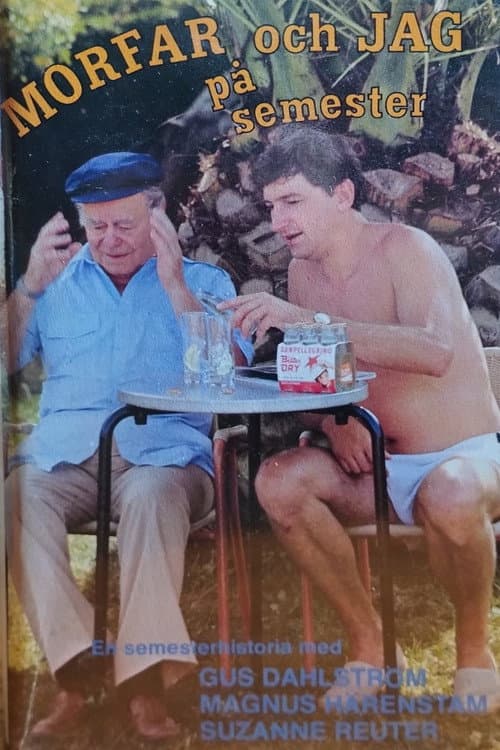 Poster for Morfar och jag på semester