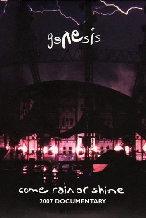 Poster for Genesis | Come Rain or Shine
