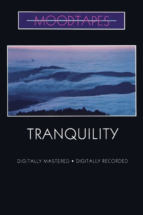 Poster for Moodtapes - Tranquility