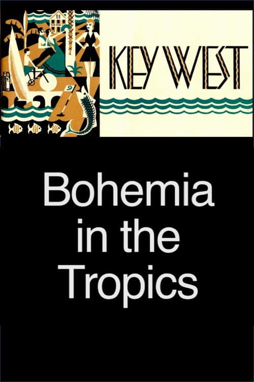 Poster for Key West: Bohemia in the Tropics