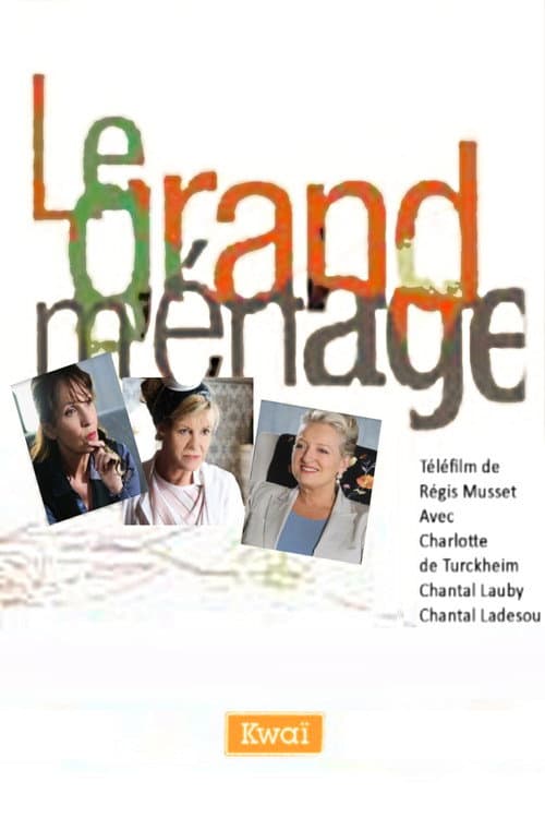 Poster for Le Grand Ménage