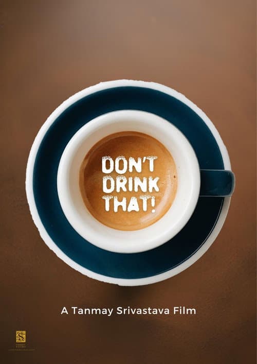 Poster for Don't Drink That!
