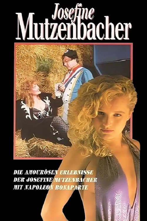 Постер до фільму «Die amourösen Erlebnisse der Josefine Mutzenbacher mit Napoleon Bonaparte»