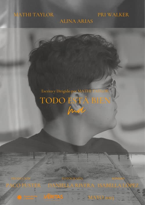 Poster for Todo esta bien ma