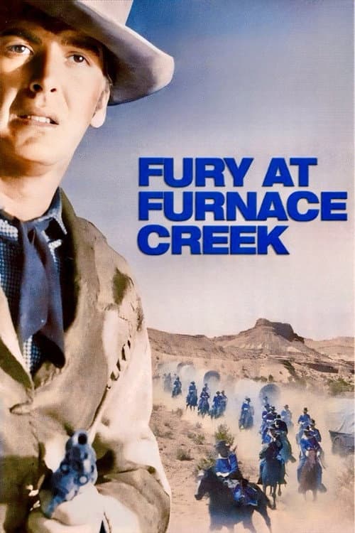 Постер до фільму «Fury at Furnace Creek»