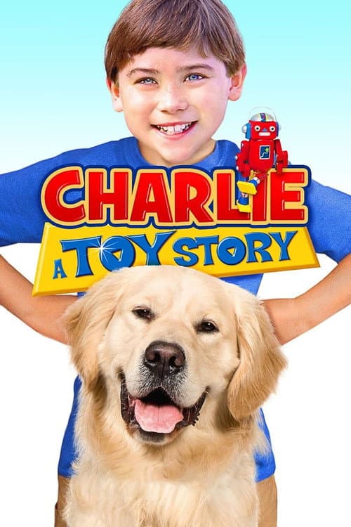 Poster for Charlie: A Toy Story