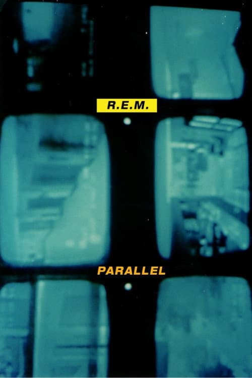 Poster for R.E.M.: Parallel