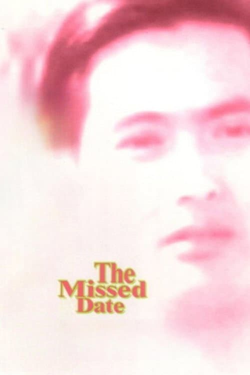 Poster for The Missed Date