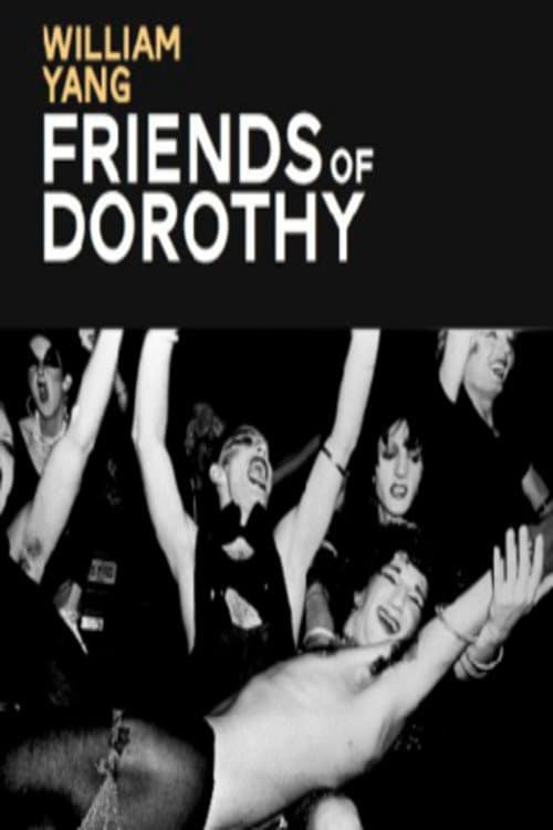 Постер до фільму «William Yang: Friends of Dorothy»