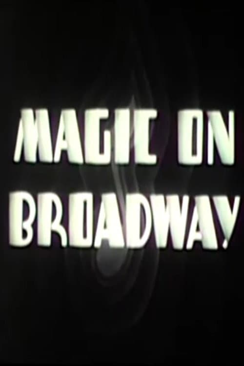 Poster for Magic on Broadway