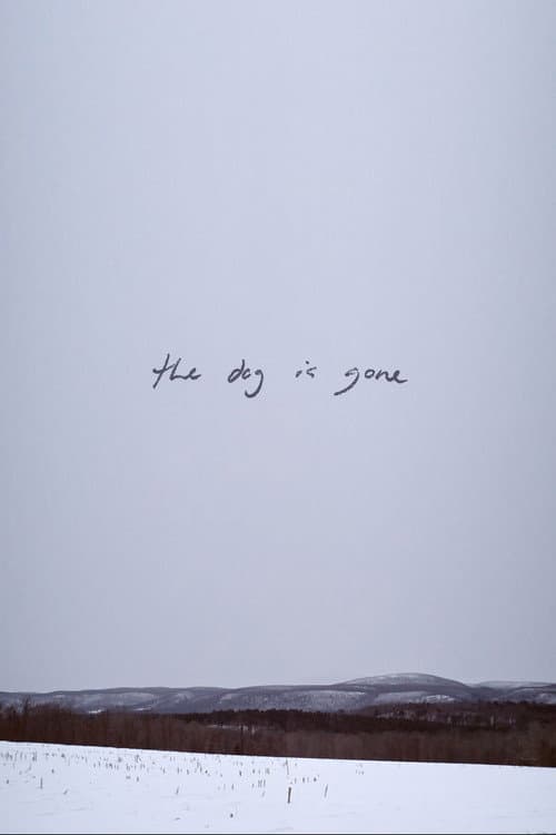Poster for The Dog Is Gone
