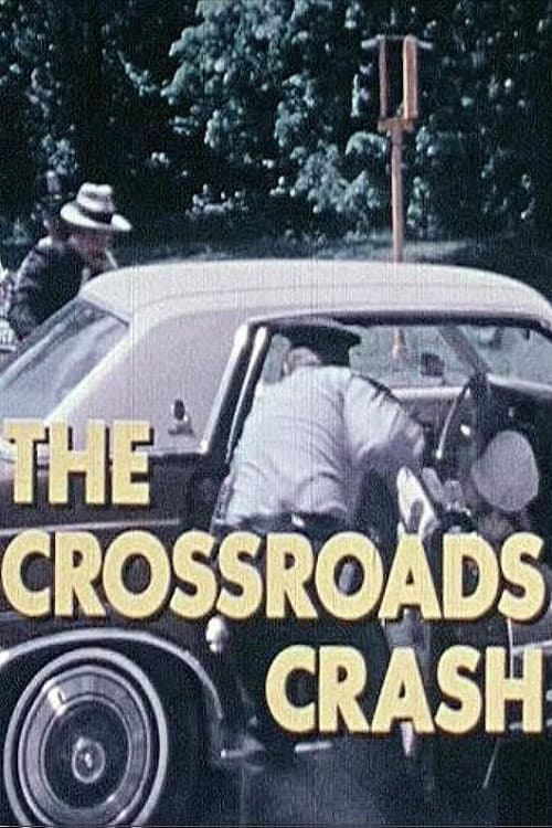 Poster for The Crossroads Crash