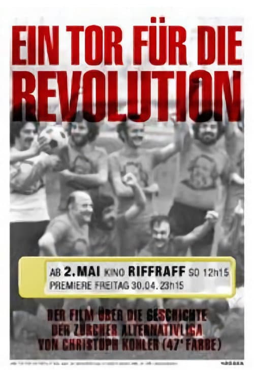 Poster for Ein Tor für die Revolution