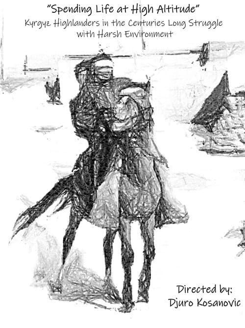 Poster for Spending life at high altitude: Kyrgyz highlanders in the centuries long struggle with harsh environment