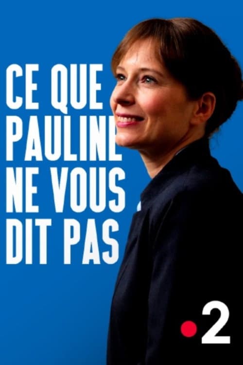 Poster for What Pauline is not telling you