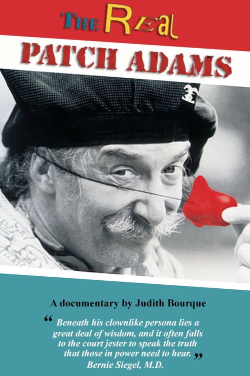 Постер до фільму «The Real Patch Adams»