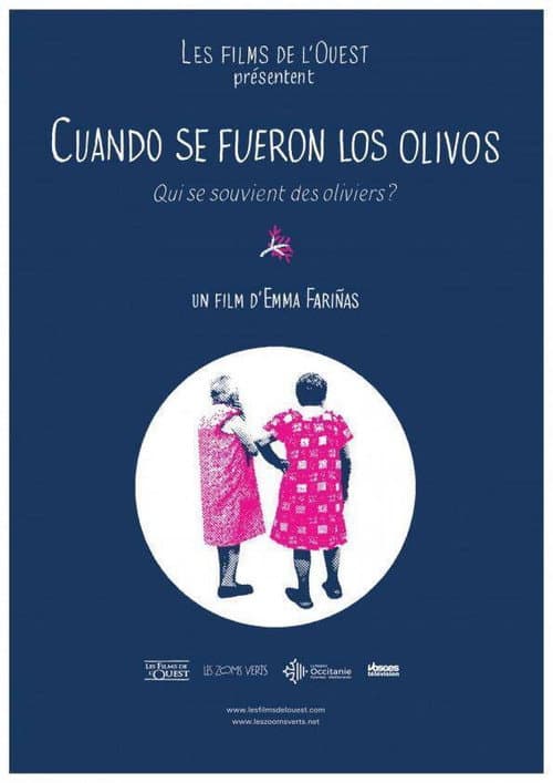 Poster for Cuando se fueron los olivos