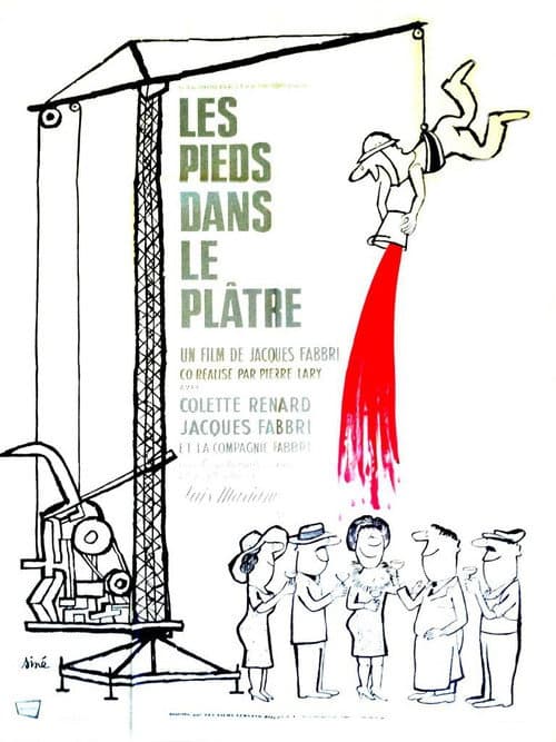 Poster for Les Pieds dans le plâtre