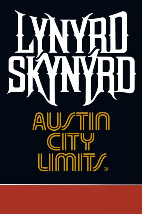 Poster for Lynyrd Skynyrd: Austin City Limits