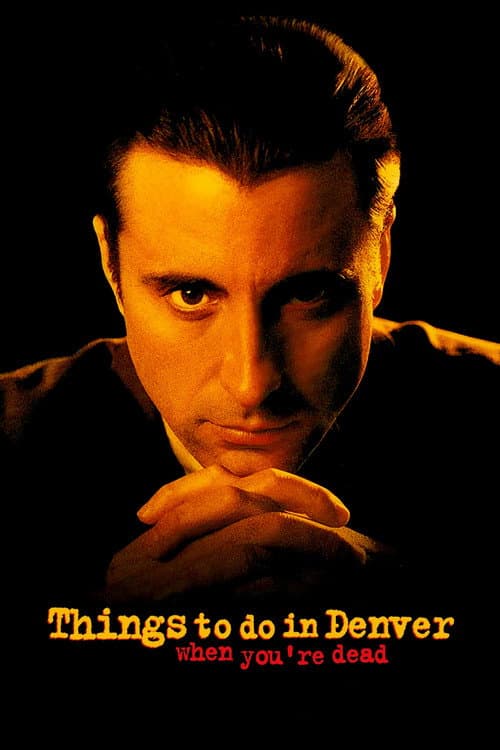 Poster for Things to Do in Denver When You're Dead