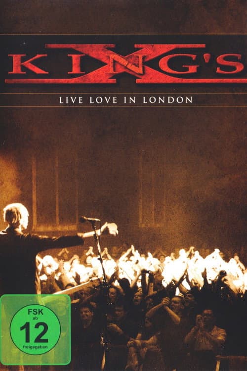 Poster for King's X: Live Love in London