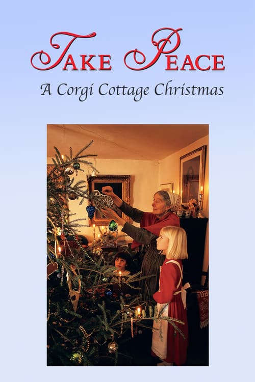 Poster for Take Peace! A Corgi Cottage Christmas