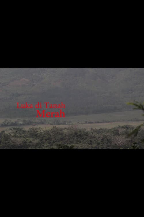 Постер до фільму «Luka di Tanah Merah»