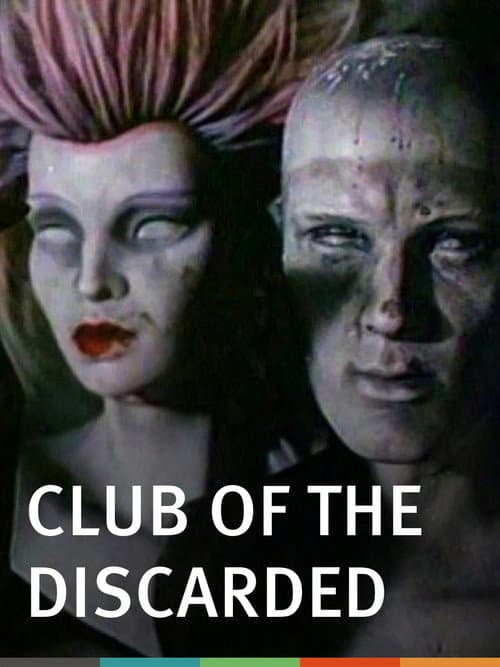 Poster for Club of the Discarded