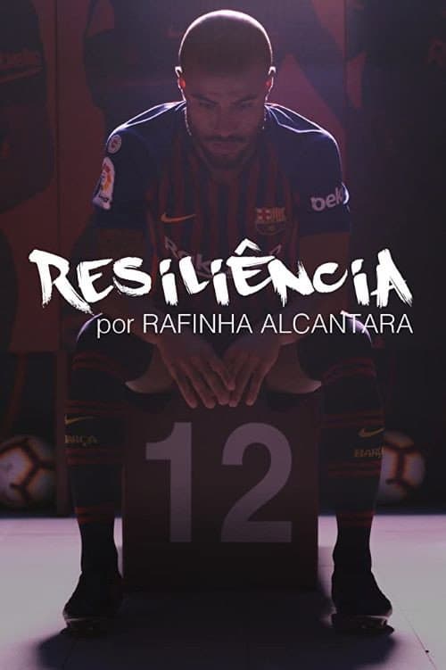 Poster for Resiliencia por Rafinha Alcantara