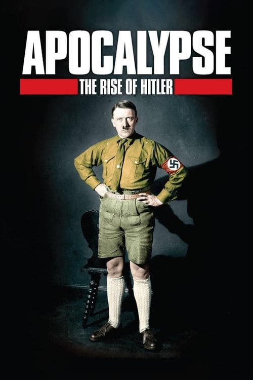 Poster for Apocalypse: The Rise of Hitler